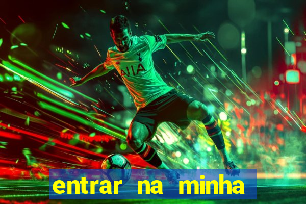 entrar na minha conta sportingbet